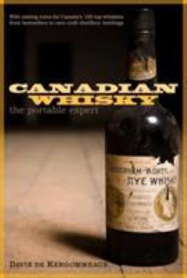 Canadian Whisky:The Portable Expert Book Cover