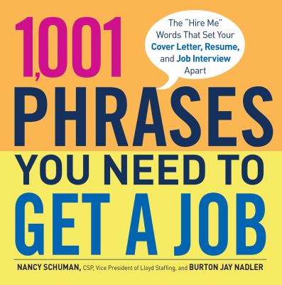 1,001 Phrases You Need To Get A Job : The 